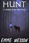 Hunt (Children of the Hunt Book 1)