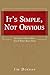 It's Simple not Obvious by Jim Dornan