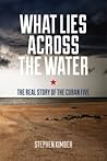 What Lies Across the Water
