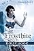Frostbite (Destroyers, #4)