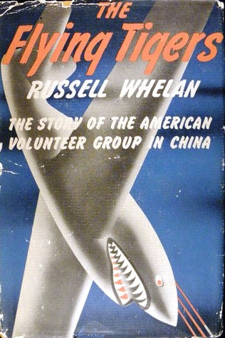The Flying Tigers: The Story Of The American Volunteer Group In China (Hardcover)