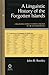 A Linguistic History of the Forgotten Islands: A Reconstruction of the Proto-Language of the Southern Ryukyus (Languages of Asia)