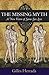 The Missing Myth: A New Vision of Same-Sex Love