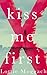 Kiss Me First
