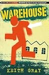 Warehouse by Keith Gray