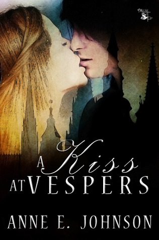 A Kiss at Vespers