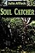 Soul Catcher