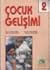 Çocuk Gelişimi - 2