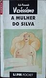 A mulher do Silva