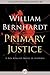 Primary Justice (Ben Kincai...