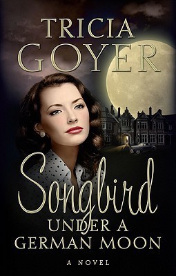 Songbird Under a German Moon (Paperback)