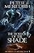 The Horror of the Shade (Tr...