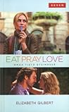 Eat, Pray, Love -...