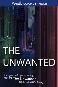 The Unwanted: Complete Collection