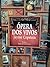 Ópera dos vivos