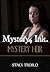 Mystery Ink.: Mystery Heir