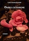 Ombra di passione Ombra di passione