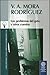 Los problemas del gato y otros cuentos by Virgilio Mora Rodríguez