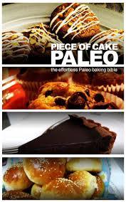Piece of Cake Paleo - The Effortless Paleo Baking Bible (Kindle Edition)