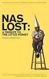 NaS Lost: A Tribute to the Little Homey