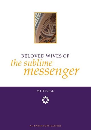 Beloved Wives of the Sublime Messenger