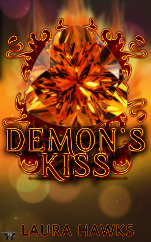 Demon's Kiss (Demon Saga, #1)