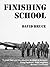 Finishing School (The MacKa...