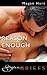 Reason Enough