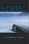 Lindsey: Love and Intrigue