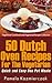 50 Dutch Oven Recipes For The Vegetarian – Quick and Easy One Pot Meals