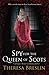 Spy for the Queen of Scots