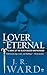 Lover Eternal (Black Dagger...