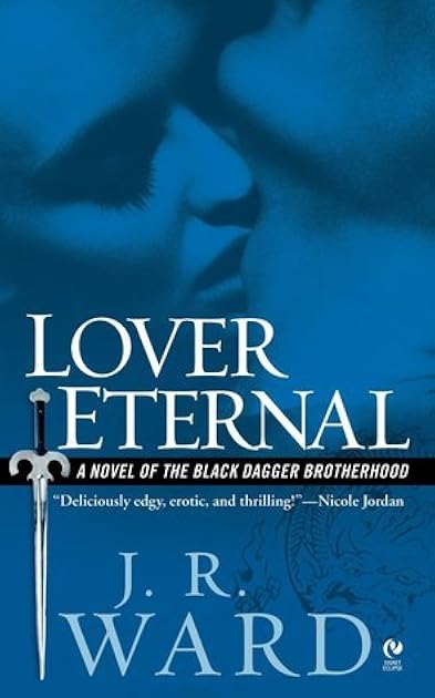 Lover Eternal (Black Dagger Brotherhood, #2)