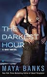 The Darkest Hour by Maya Banks The Darkest Hour by Maya Banks