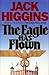 The Eagle Has Flown (Liam Devlin, #4)