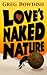 Love's Naked Nature