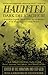 Haunted: Dark Delicacies II...