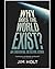 Why Does the World Exist? An Existential Detective Story