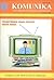 Komunika: Warta Ilmiah Popu...