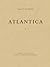 Atlantica I - Olf Rudbecks Atland eller Manheim