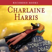 All Together Dead (Sookie Stackhouse, #7)