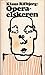 Operaelskeren (Ny dansk litteratur) (Danish Edition)