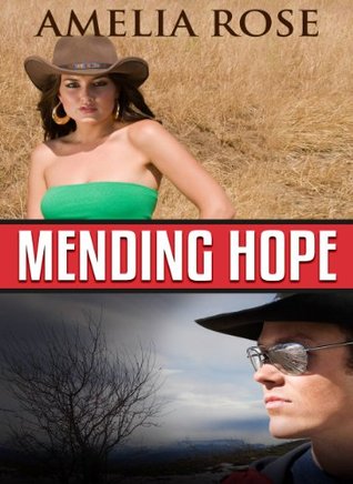 Mending Hope (License to Love, #2)