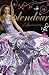 Splendour (Luxe, #4)