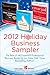 2012 Holiday Business Sampler by John A. Allison