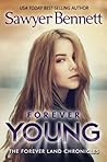Forever Young by Sawyer Bennett