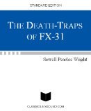 The Death Traps of FX-31