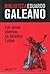 Las venas abiertas de América Latina (Biblioteca Eduardo Galeano #01)