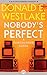 Nobody's Perfect (Dortmunder, #4)
