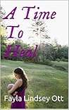 A Time to Heal